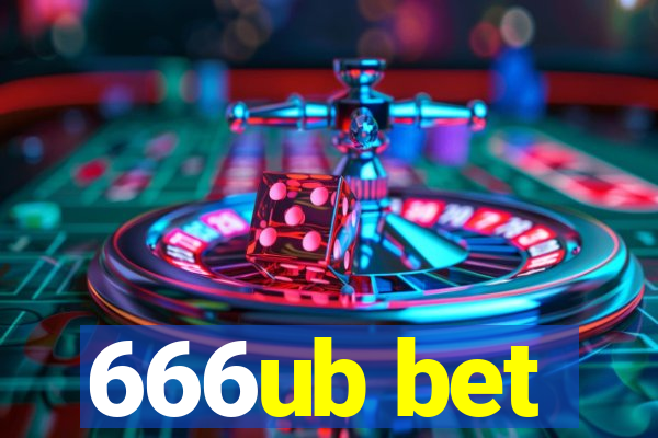 666ub bet